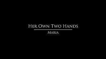 Babes - Maria - Her Own Two Hands